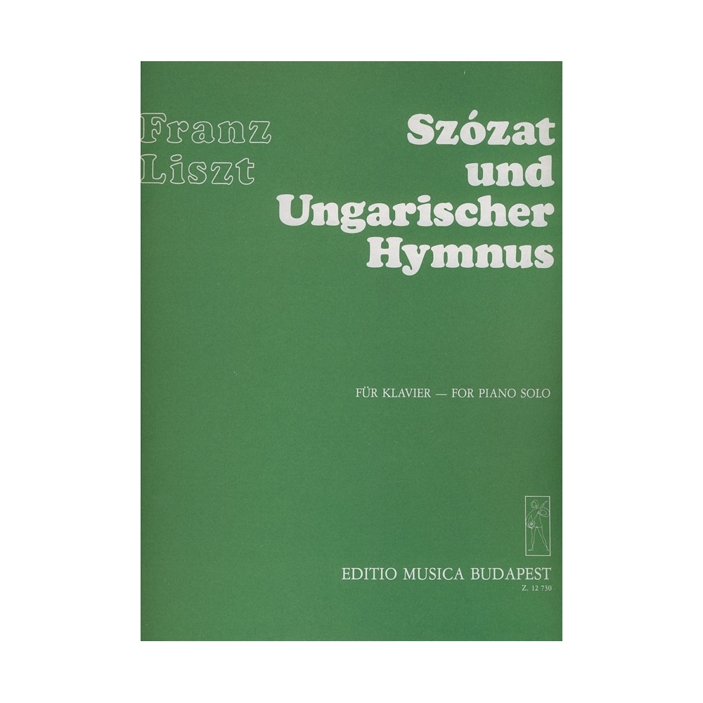 Liszt Ferenc - Szózat Und Ungarischer Hymnus