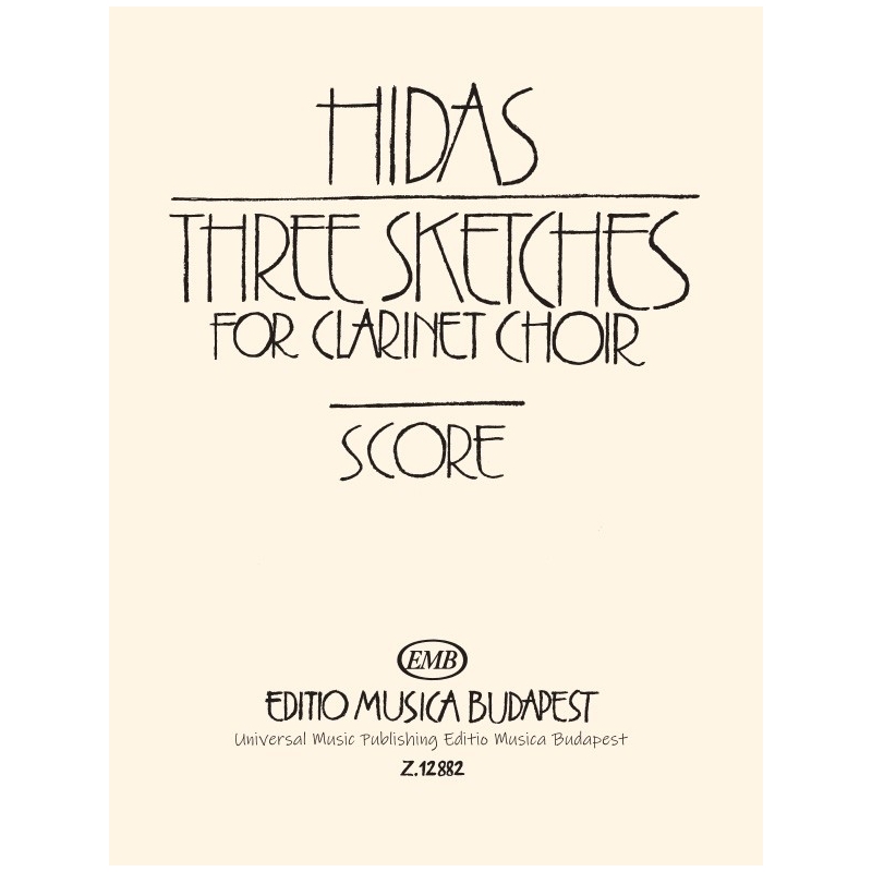 Hidas Frigyes - Three Sketches - for clarinet choir