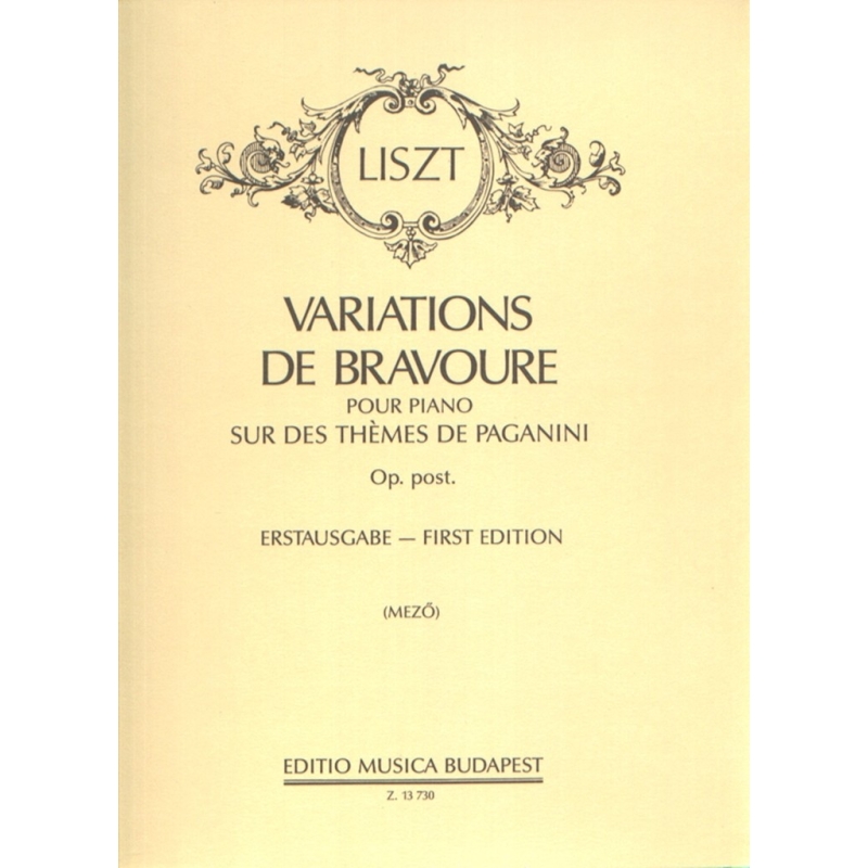 Liszt Ferenc - Variations De Bravoure - Sur des themes de Paganini