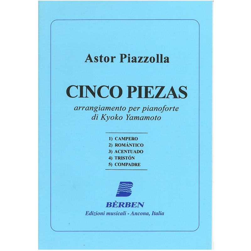 Piazzolla, Astor - Cinco Piezas per pianoforte