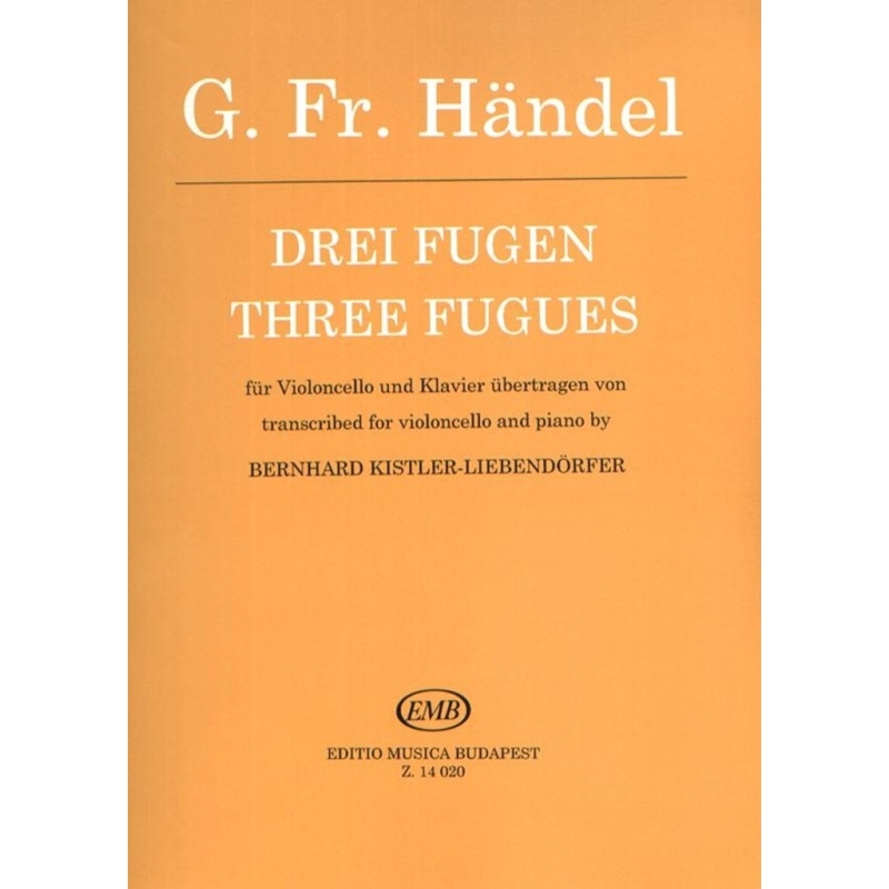 Händel, Georg Friedrich - Three Fugues