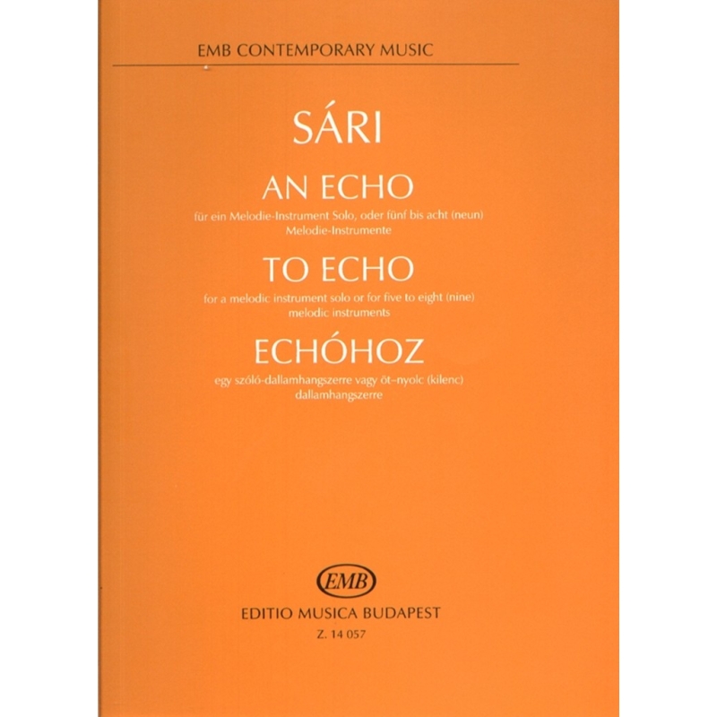 Sári József - To Echo - for a melodic instrument solo or for five to eight (nine) melodic instruments