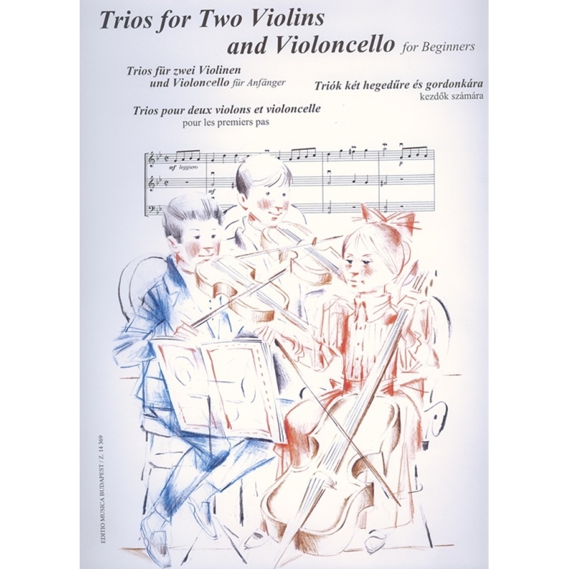 Trios For Two Violins And Violoncello For Beginners
