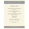 Bárdos Lajos - Choral Works For Mixed Voices - Easter Season - With texts in Latin
