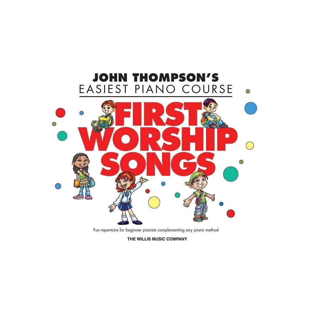 First Worship Songs