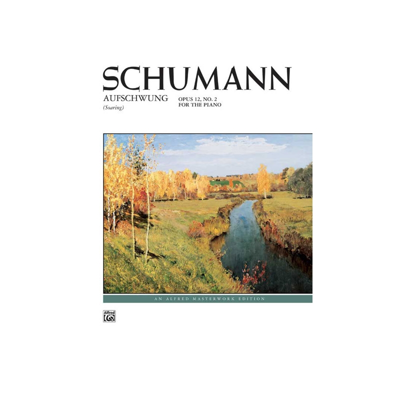 Schumann: Aufschwung, Opus 12, No. 2