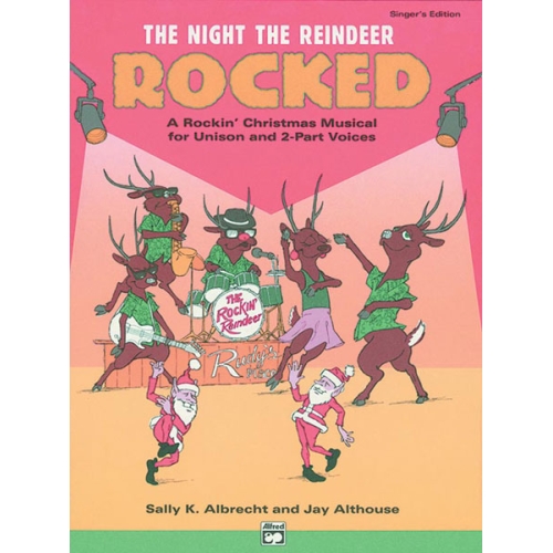 The Night the Reindeer Rocked!