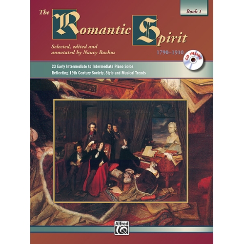 The Romantic Spirit (1790--1910), Book 1