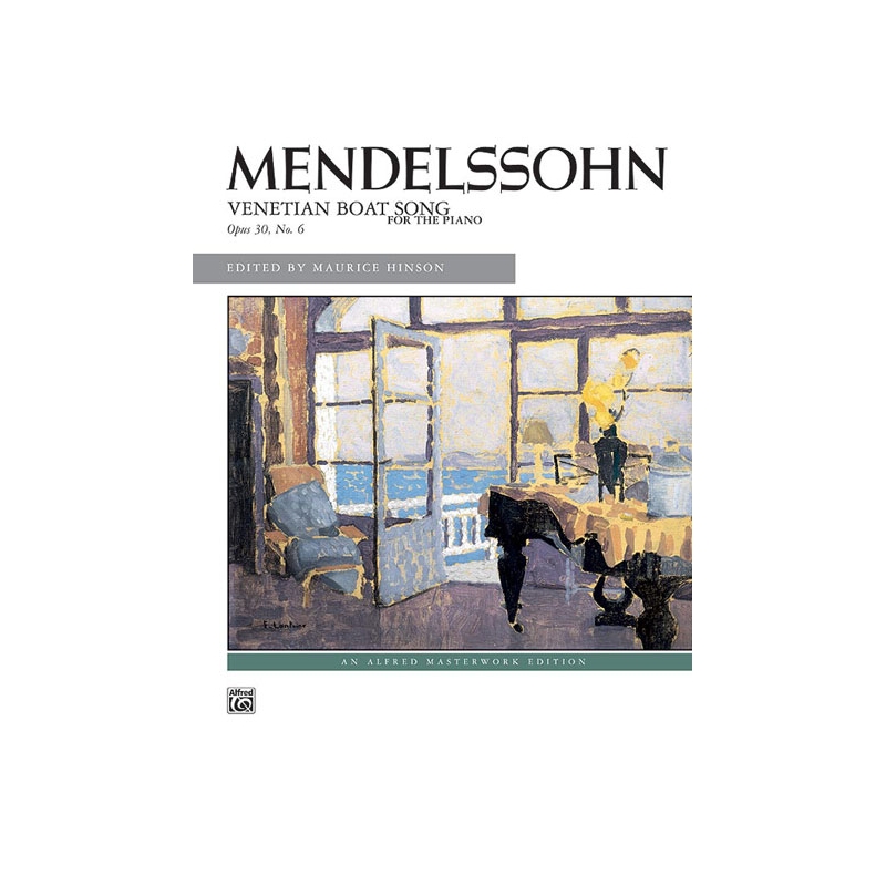 Mendelssohn: Venetian Boat Song, Opus 30, No. 6