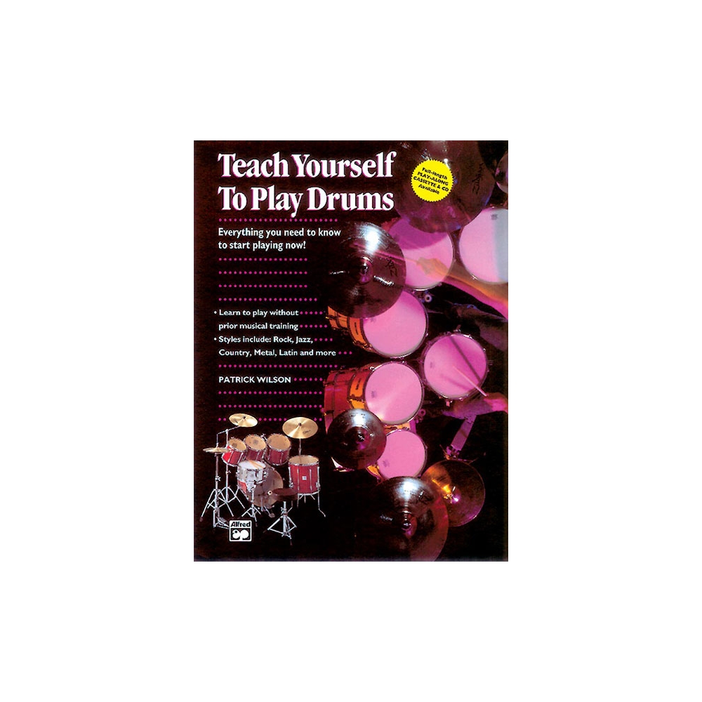 Wilson, Patrick - Alfred's Teach Yourself to Play Drums