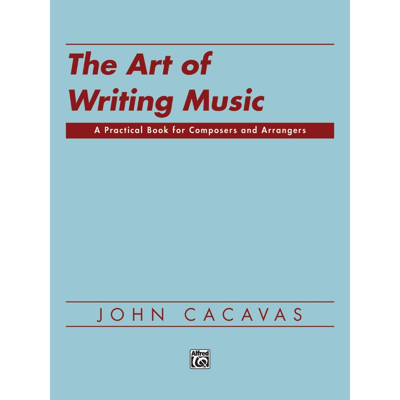 Cacavas, John - The Art of Writing Music