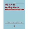 Cacavas, John - The Art of Writing Music