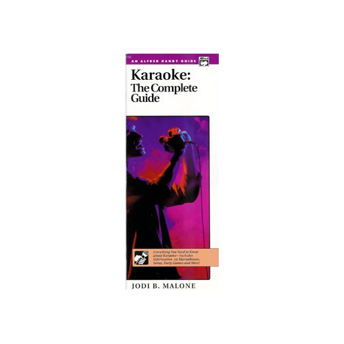 Karaoke: The Complete Guide