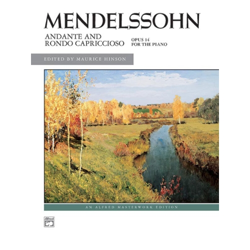 Mendelssohn: Andante and Rondo Capriccioso, Opus 14