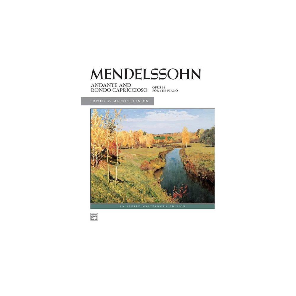 Mendelssohn: Andante and Rondo Capriccioso, Opus 14