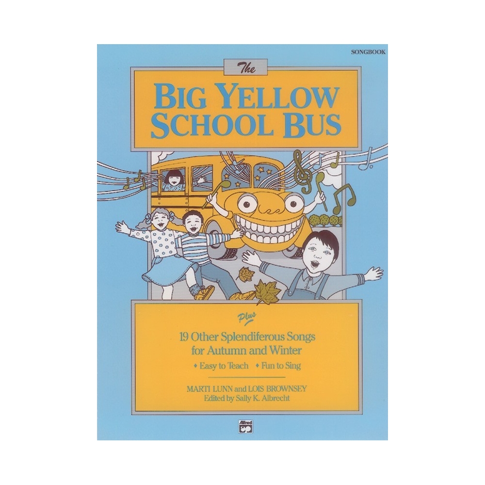 Big Yellow School Bus/Songbook