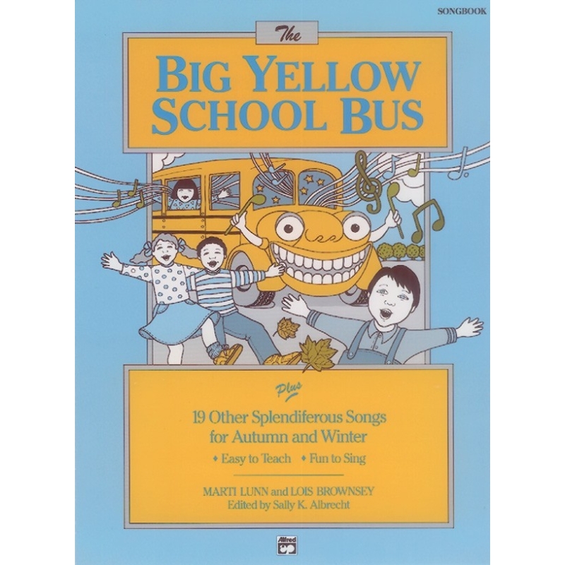 Big Yellow School Bus/Songbook