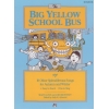 Big Yellow School Bus/Songbook