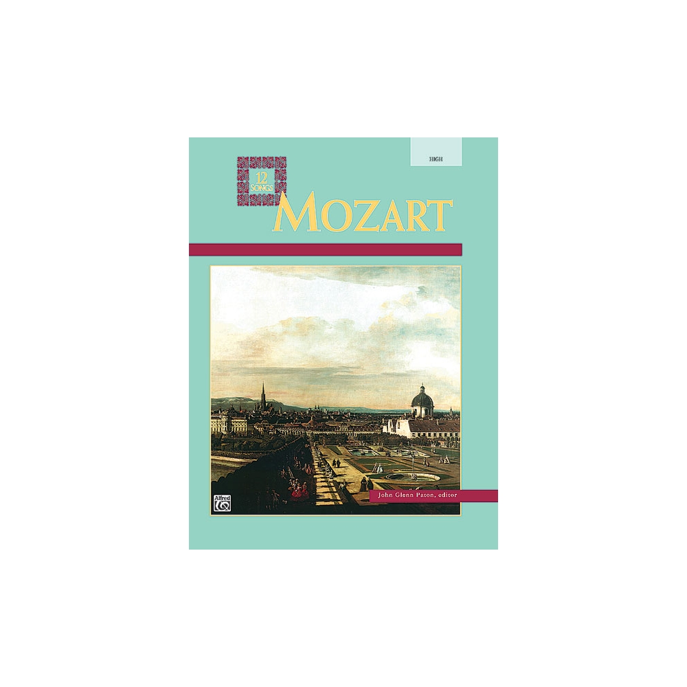 Mozart, Wolfgang Amadeus - Twelve Songs
