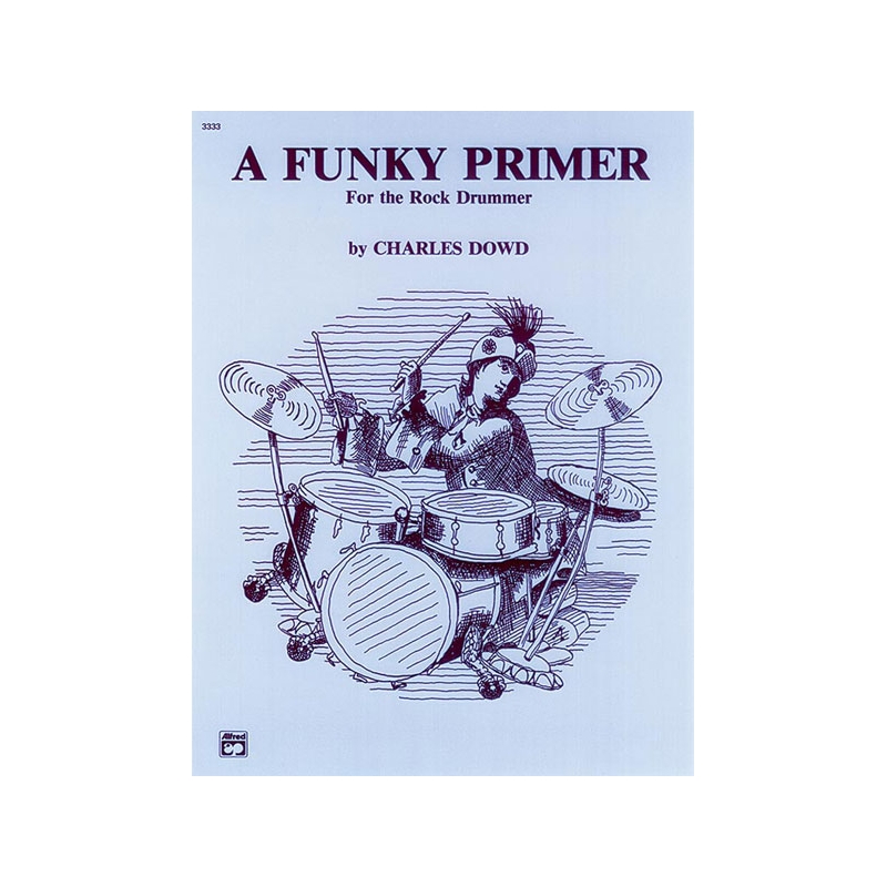 A Funky Primer for the Rock Drummer