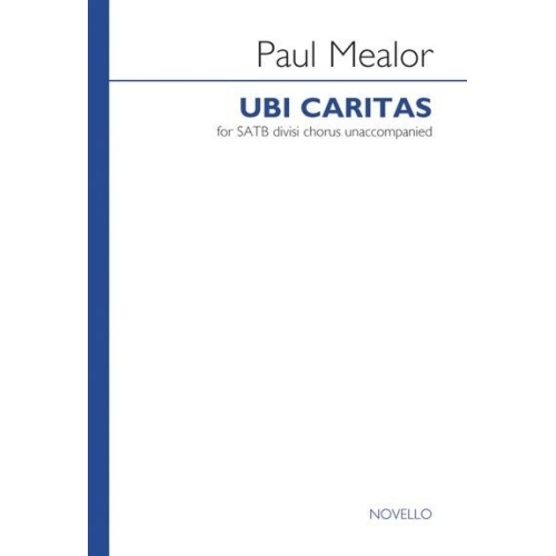 Paul Mealor: Ubi Caritas
