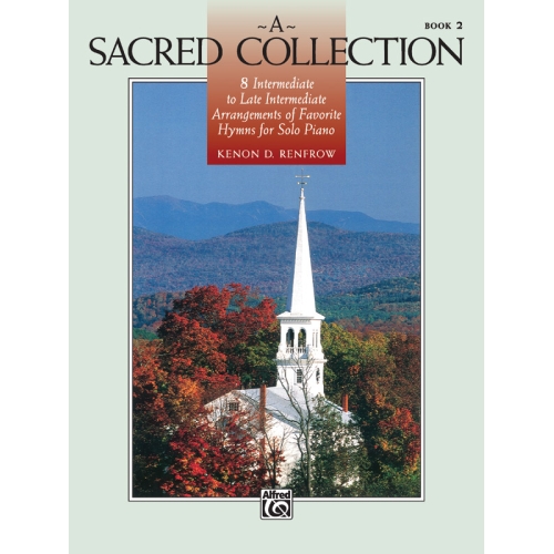 A Sacred Collection, Book 2