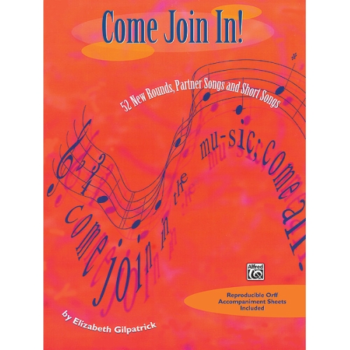 Gilpatrick, Elizabeth - Come Join In