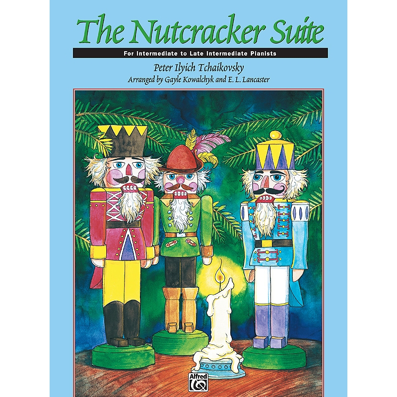 Tchaikovsky, Pyotr Ilyich - Nutcracker Suite (Intermediate)