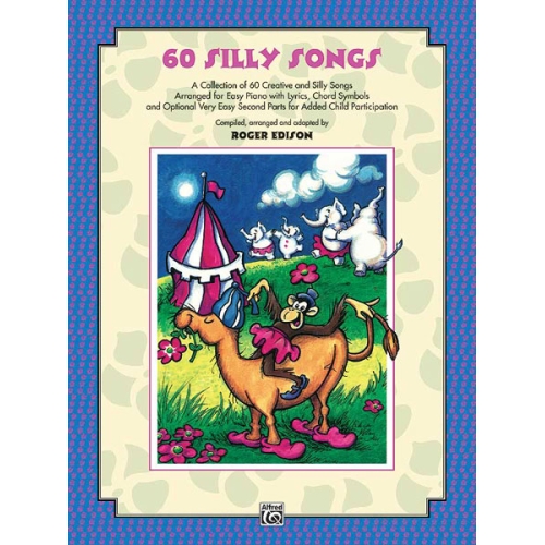 Sixty Silly Songs