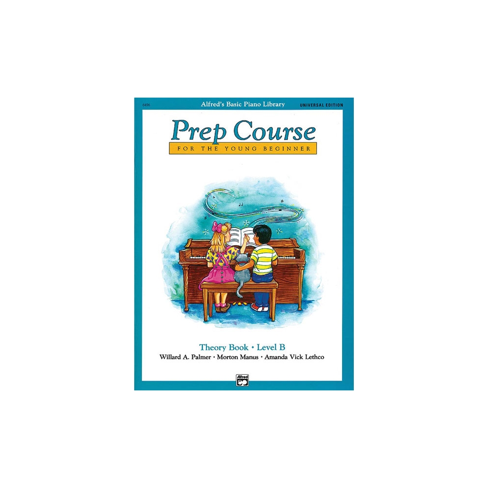 Alfred's Basic Piano Library Prep Course Theory B