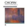 Chopin: Fantasy in F Minor, Opus 49