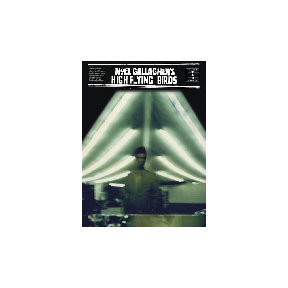 Noel Gallagher's High Flying Birds