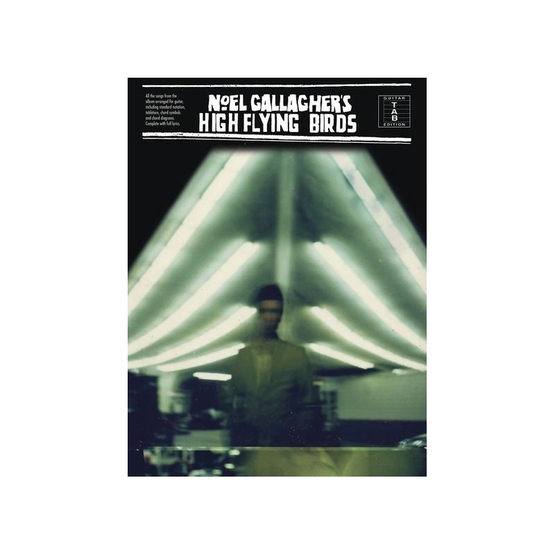 Noel Gallagher's High Flying Birds