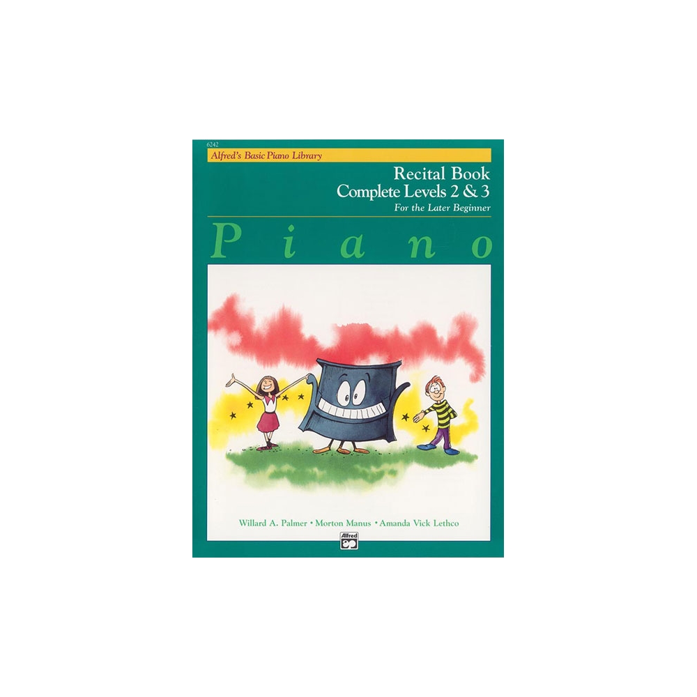 Alfred's Basic Piano Library Recital Book 2-3