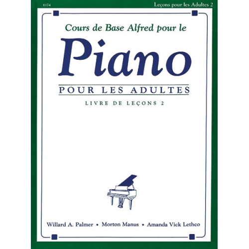 Alfred's Basic Adult Piano Course: French Edition Lesson Book 2
