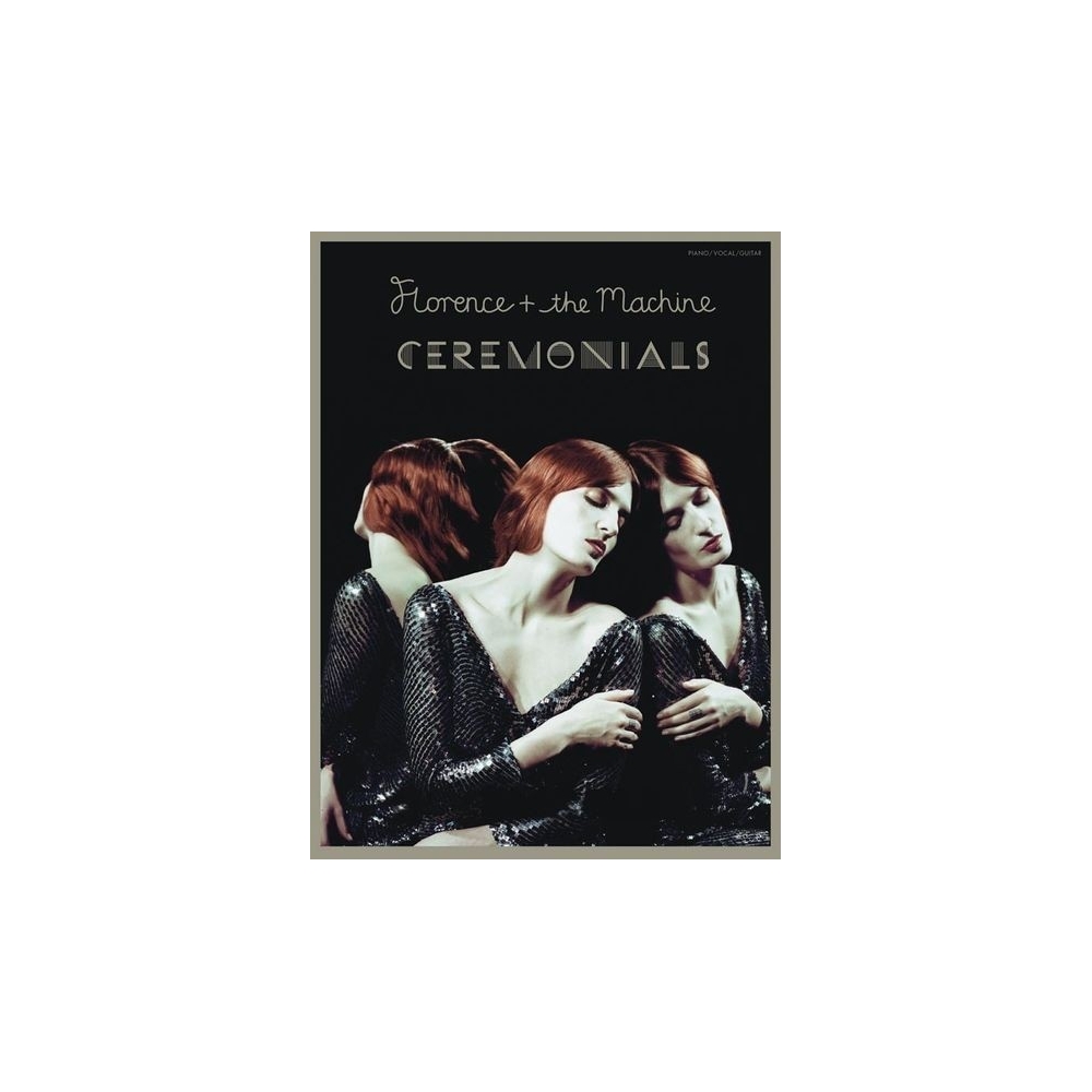 Florence + The Machine: Ceremonials