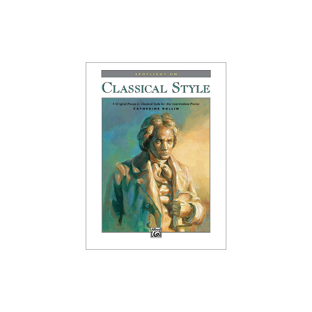 Rollin, Catherine - Spotlight On Classical Style