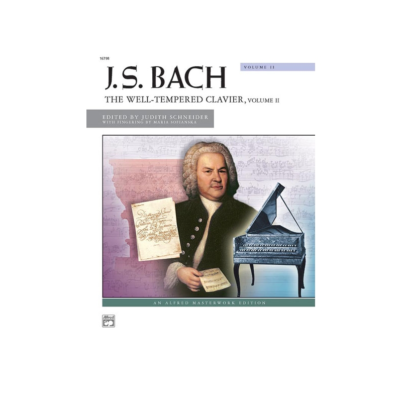 Bach, Johann Sebastian - The Well-Tempered Clavier, Volume II