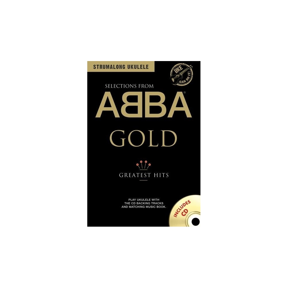 Strumalong Ukulele: Selections from ABBA Gold