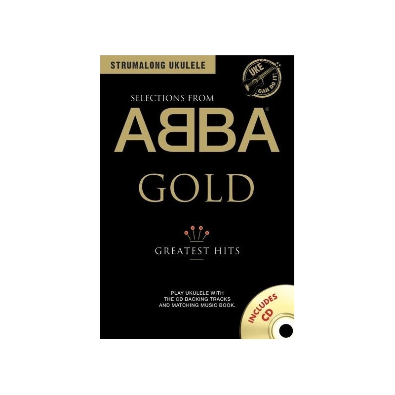 Strumalong Ukulele: Selections From ABBA Gold