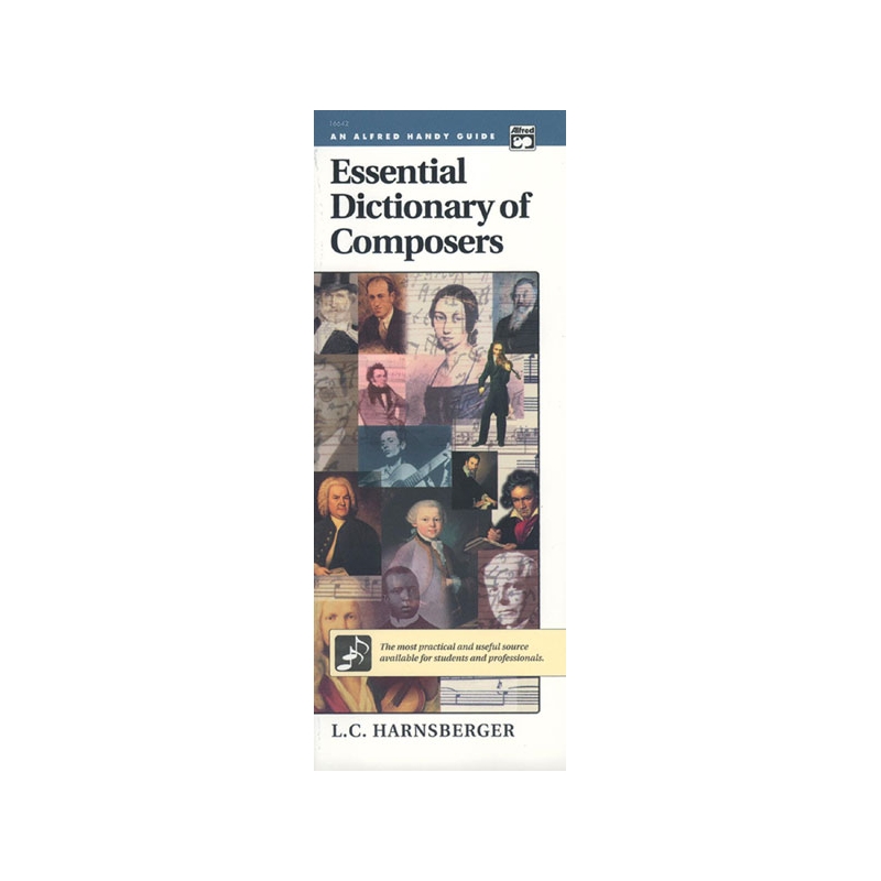 Harnsberger, L.C. - Essential Dictionary of Composers