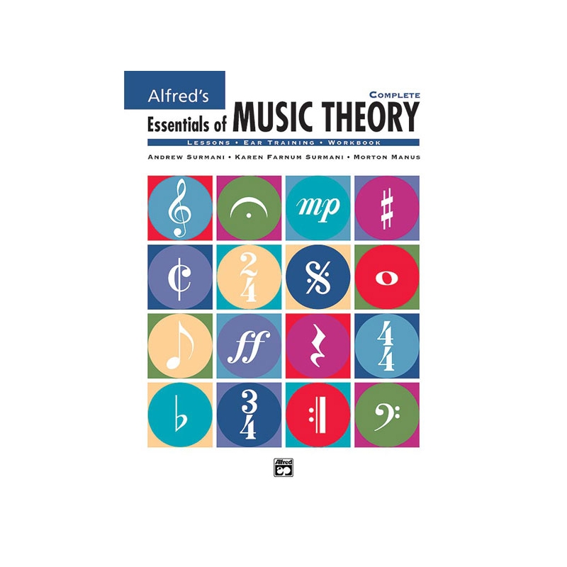 Alfred's Essentials of Music Theory: Complete