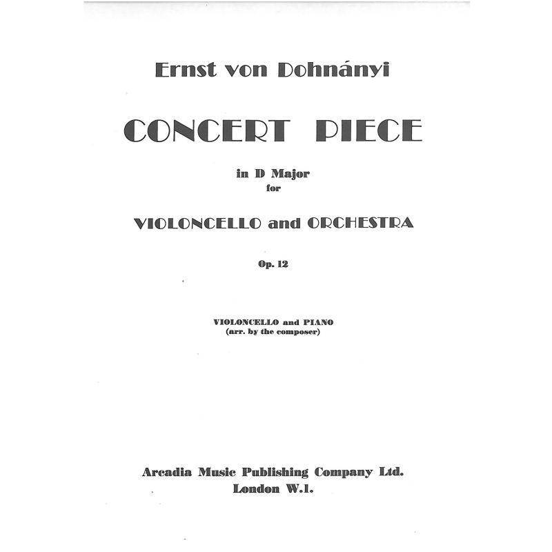 Dohnanyi, Ernst von - Concert Piece in D major, op 12