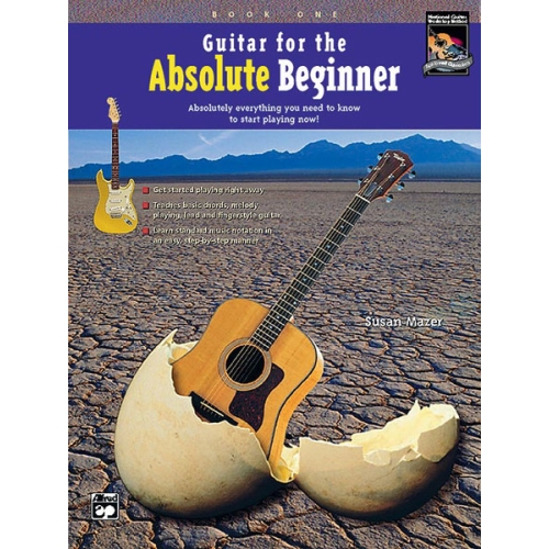 Guitar for the Absolute Beginner, Book 1