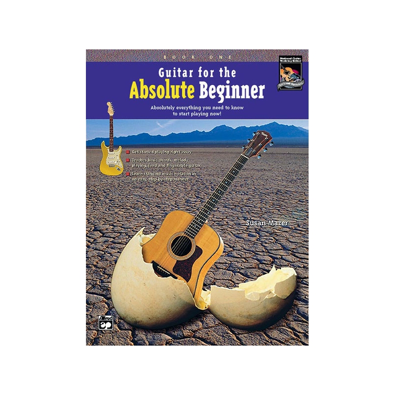 Mazer, Susan - Guitar for the Absolute Beginner, Book 1