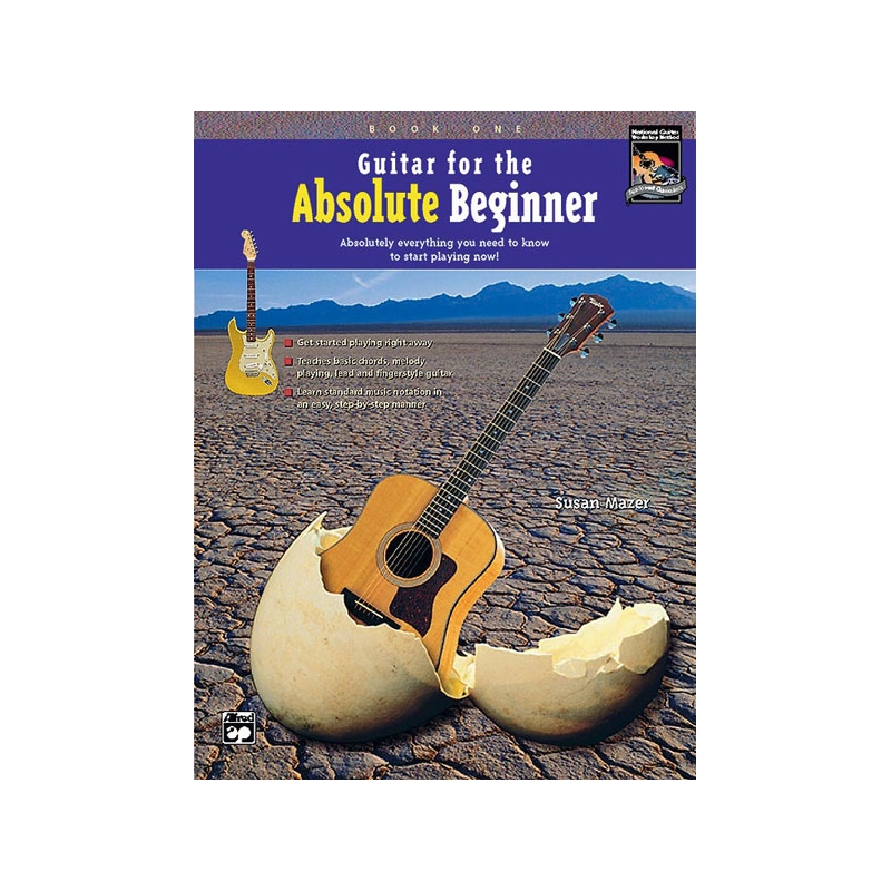 Guitar for the Absolute Beginner, Book 1