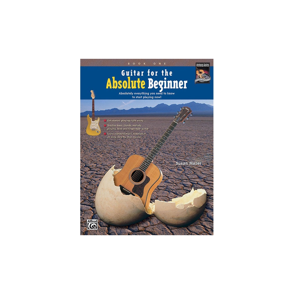 Mazer, Susan - Guitar for the Absolute Beginner, Book 1
