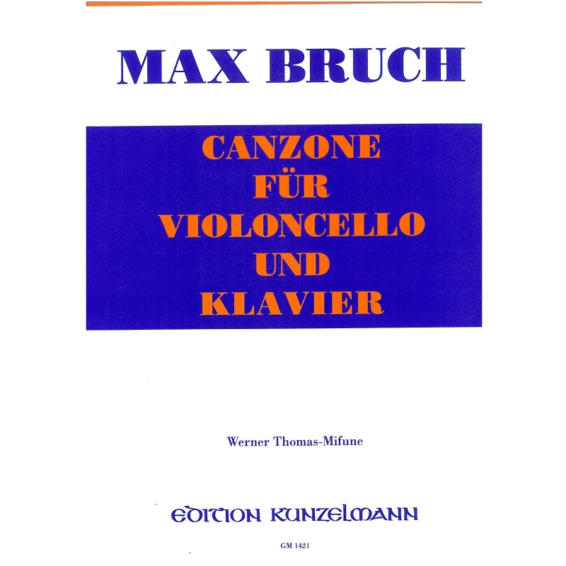 Bruch, Max - Canzone for Cello & Piano