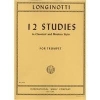 Longinotti 12 Studies in Classical and Modern Style for Trumpet