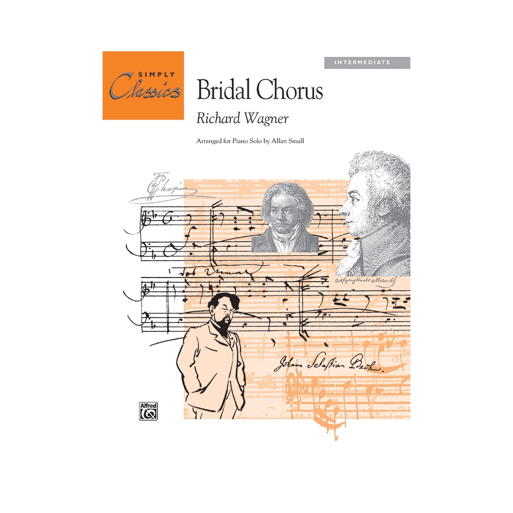 Wagner, Richard - Bridal Chorus from Lohengrin